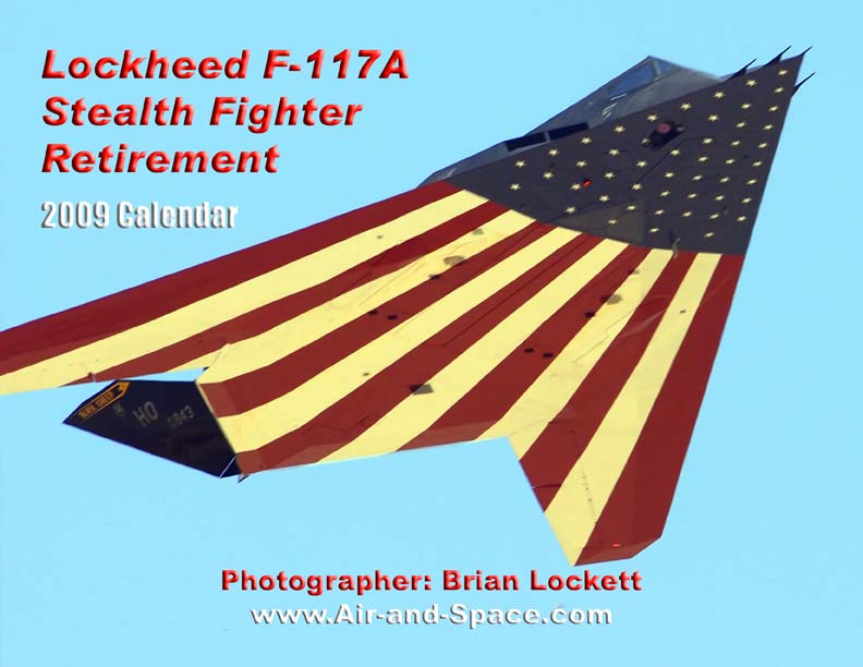 Lockett Books Calendar Catalog: Lockheed F-117A Stealth Fighter Retirement