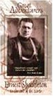 Great Adventurers: Ernest Shackleton - To the End of the Earth - VHS