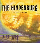 The Hindenburg by Patrick O'Brien